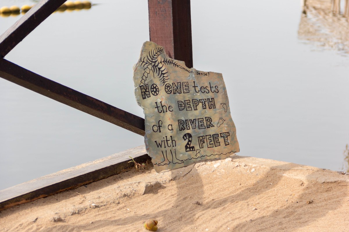 "No one tests the depth of the river with 2 feet" - Ghanaian proverb